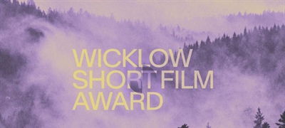 New Wicklow Short Film Award for 2024