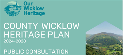Have Your Say on the Next County Wicklow Heritage Plan