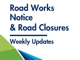 List of Road Works Notices | Week 28th April - 4th May 2025