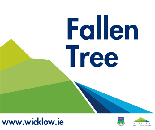 Notice of fallen trees