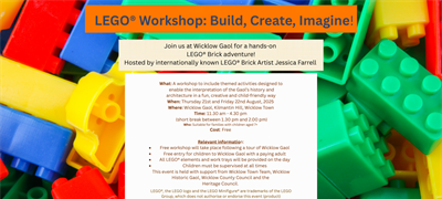 Lego Workshop - Wicklow Gaol - 21st and 22nd August, 2025