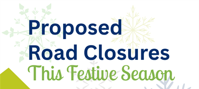 Notice of the Intention to Close a Public Road for Festive Purposes