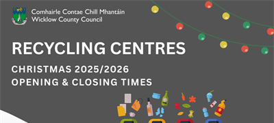 Christmas 2025/2026 Recycling Centre Opening and Closing Times