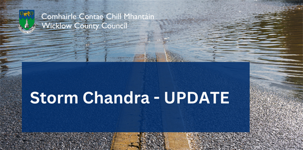 Statement from Wicklow County Council - Storm Chandra Update