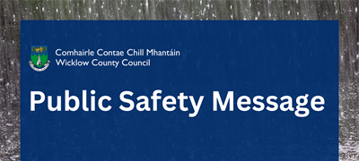 Public Safety Message - Met Éireann Yellow Rain Warnings