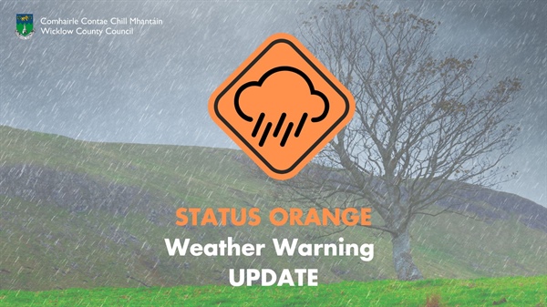 Statement from Wicklow County Council - Status Orange Weather update