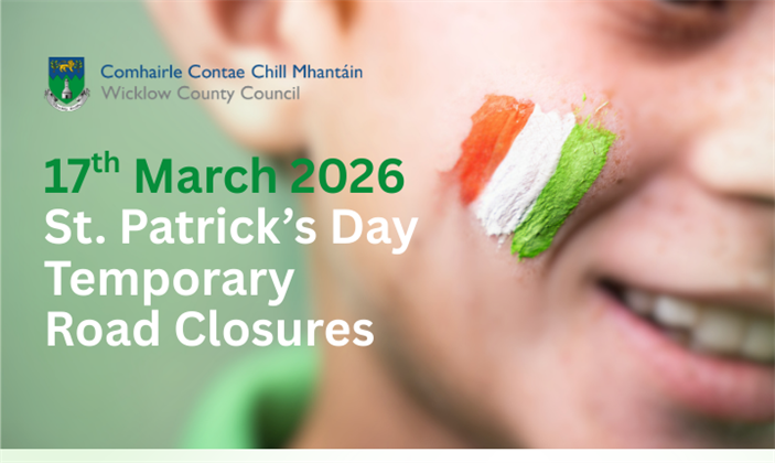 St. Patrick's Day - Temporary Road Closures