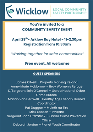 Free Community Safety Event 29th April in the Arklow Bay Hotel