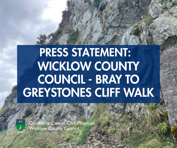 Press Statement: Wicklow County Council - Bray to Greystones Cliff Walk